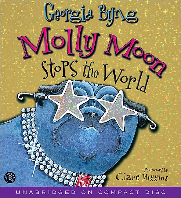 Molly Moon Stops the World