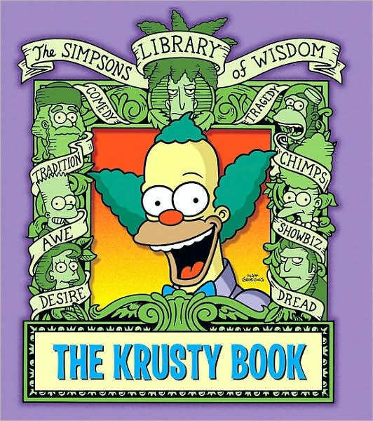 Krusty Book (The Simpsons Library of Wisdom Series)