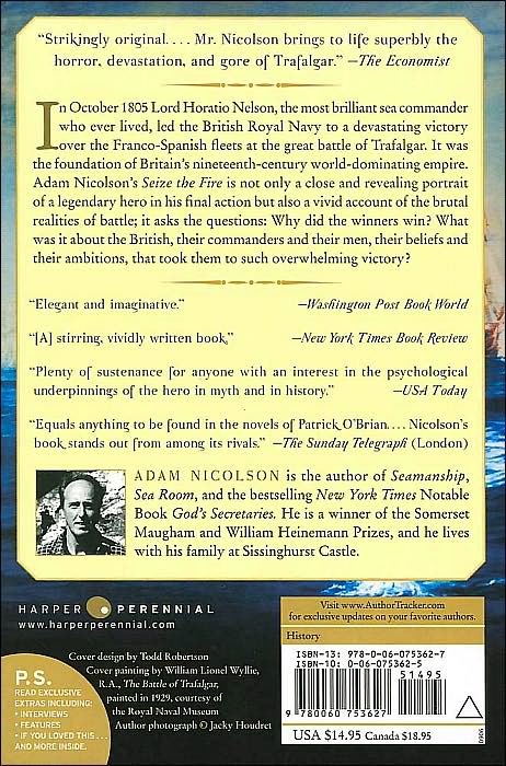 Seize the Fire: Heroism, Duty, and Nelson's Battle of Trafalgar