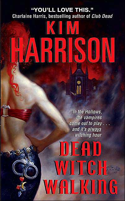 Dead Witch Walking (Hollows Series #1)