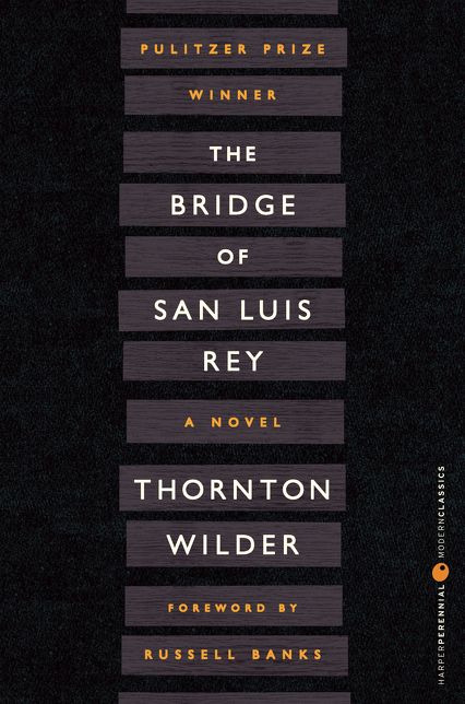 The Bridge of San Luis Rey