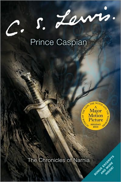 Prince Caspian (Chronicles of Narnia Series #4)