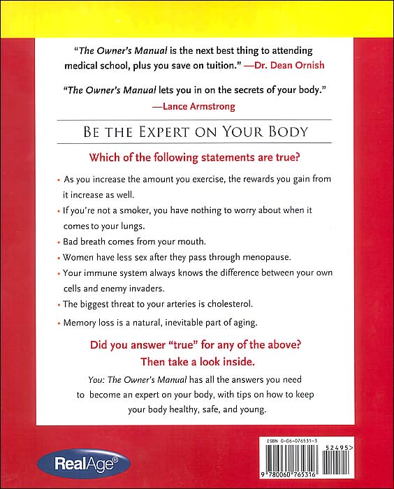 You, the Owner's Manual: An Insider's Guide to the Body That Will Make You Healthier and Younger