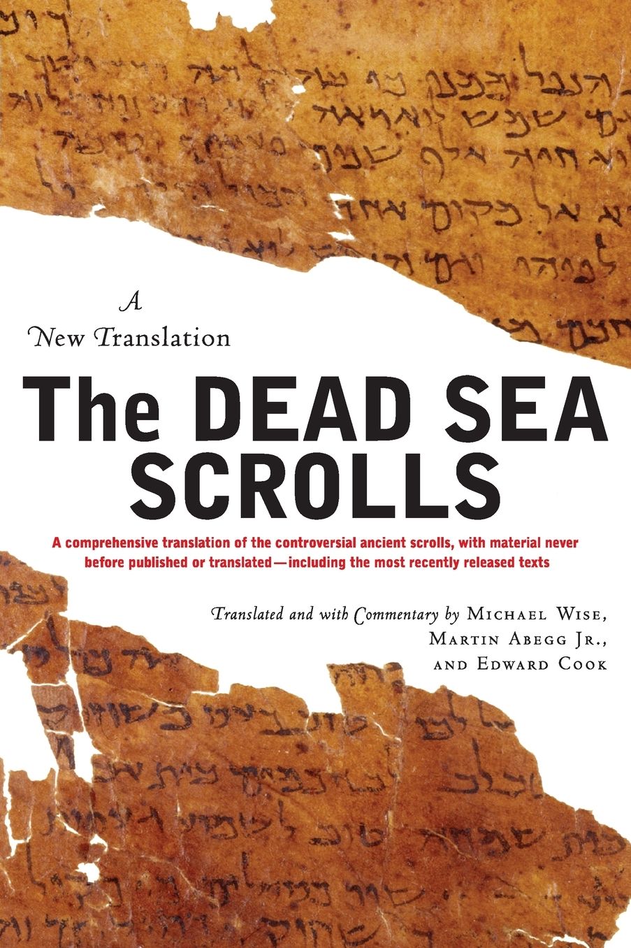 Dead Sea Scrolls: A New Translation