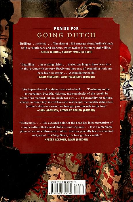 Going Dutch: How England Plundered Holland's Glory