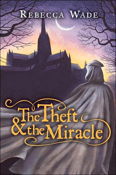 Theft and the Miracle