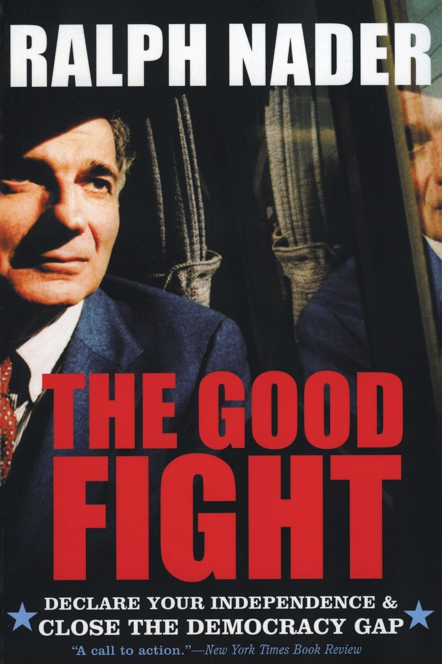 Good Fight: Declare Your Independence & Close the Democracy Gap