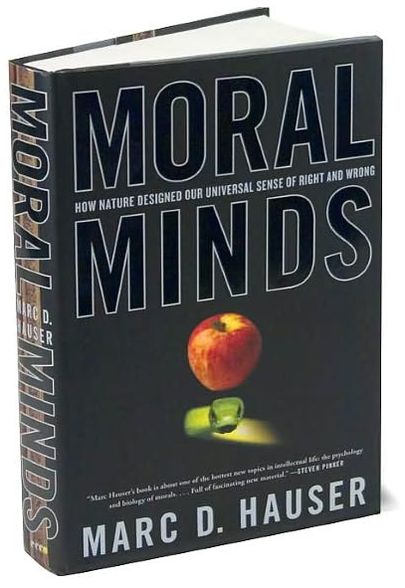 Moral Minds: How Nature Designed Our Universal Sense of Right and Wrong