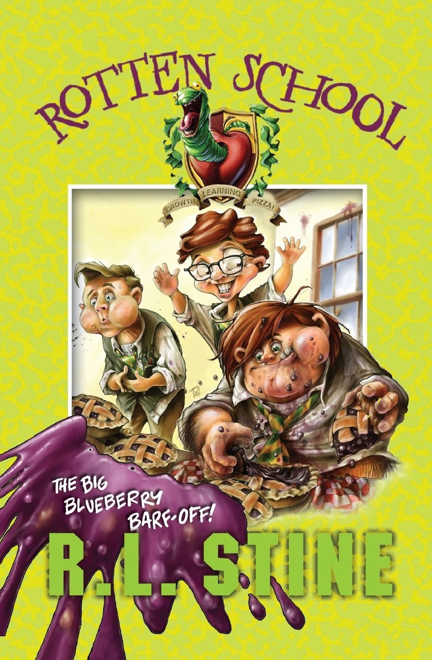 The Big Blueberry Barf-Off! (Rotten School Series #1)