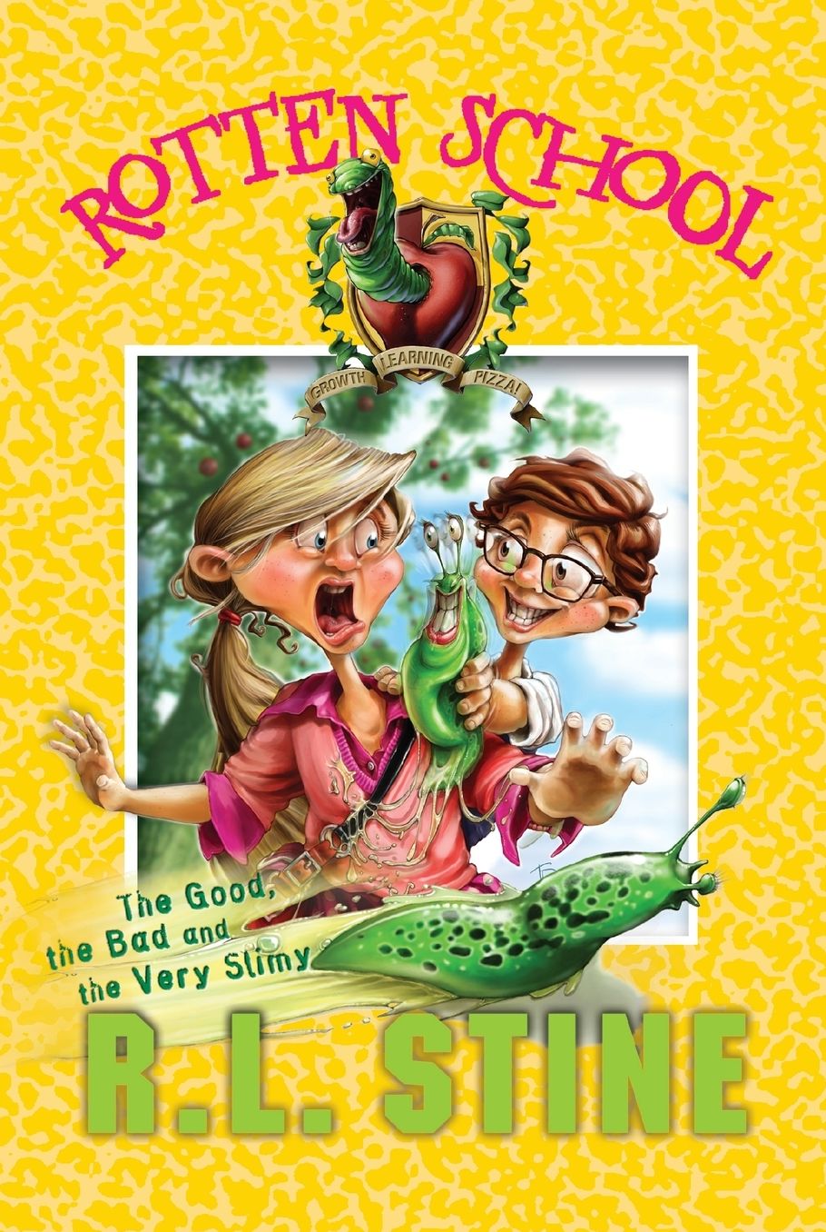 The Good, the Bad and the Very Slimy (Rotten School Series #3)