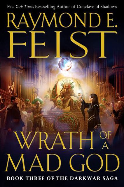 Wrath of a Mad God (Darkwar Saga Series #3)