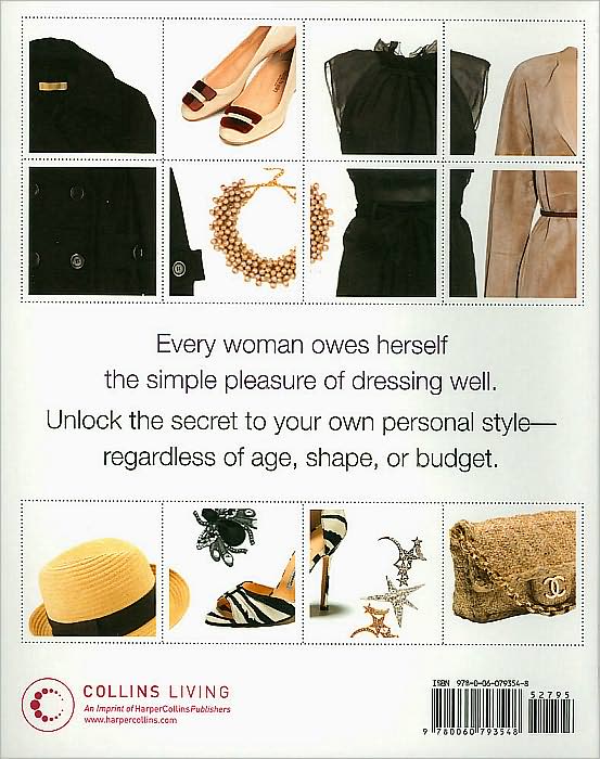 Style Clinic: How to Look Fabulous All the Time, at Any Age, for Any Occasion