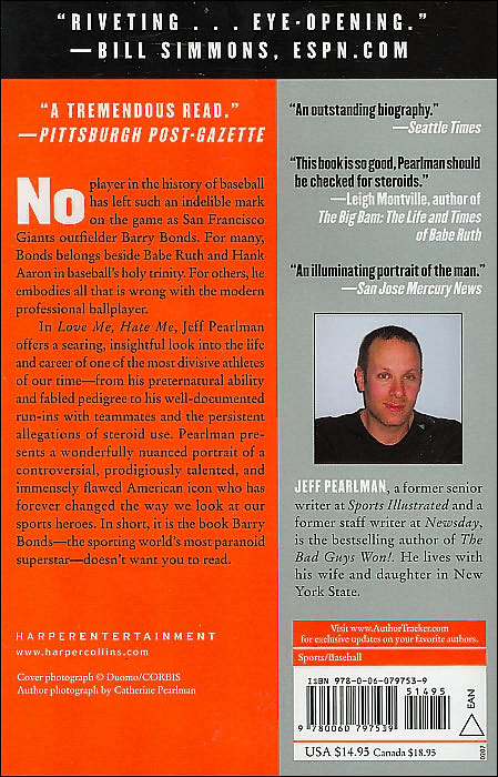 Love Me, Hate Me: Barry Bonds and the Making of an Antihero