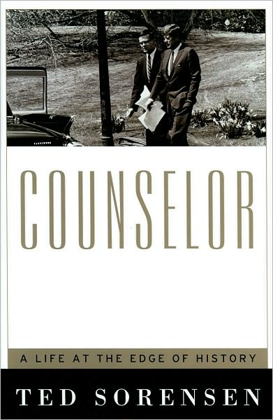 Counselor: A Life at the Edge of History