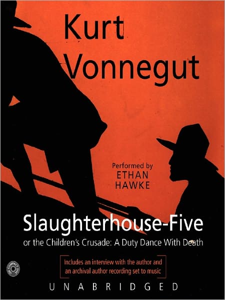 Slaughterhouse-Five, or The Children's Crusade: A Duty-Dance with Death