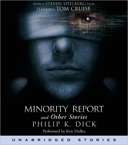 The Minority Report and Other Stories