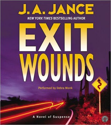 Exit Wounds (Joanna Brady Series #11)