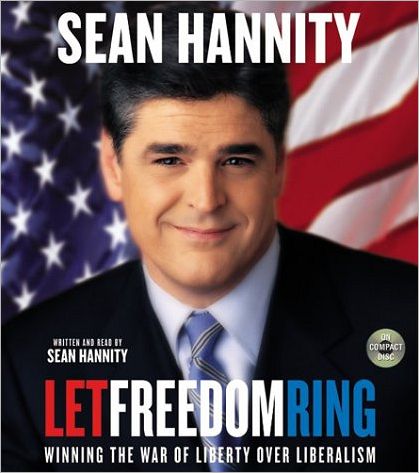 Let Freedom Ring: Winning the War of Liberty over Liberalism