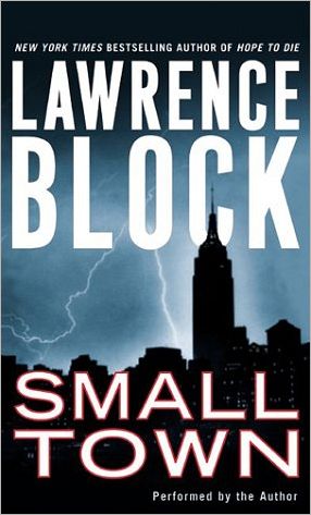 Small Town: A Novel of New York
