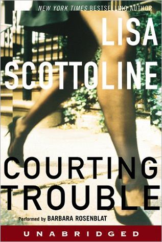Courting Trouble (Rosato & Associates Series #7)
