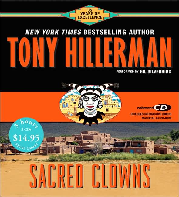 Sacred Clowns (Joe Leaphorn and Jim Chee Series #11)