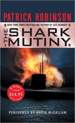 The Shark Mutiny (Admiral Arnold Morgan Series#5)