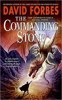 The Commanding Stone (Osserian Saga Series #3)