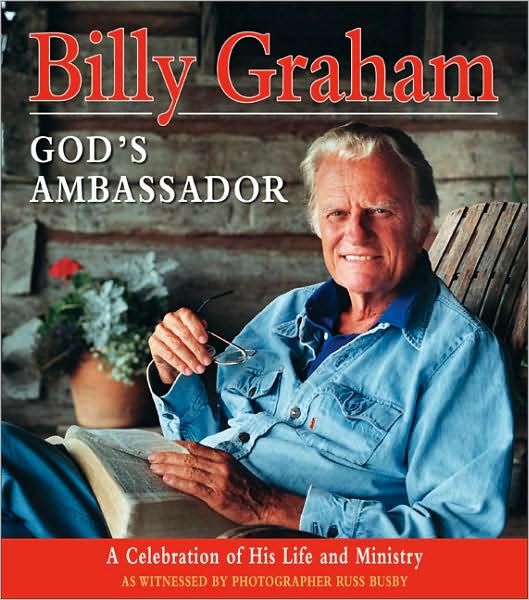 God's Ambassador: A Celebration of His Life and Ministry