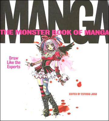 Monster Book of Manga: Draw like the Experts