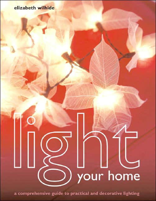 Light Your Home: A Comprehensive Guide to Practical and Decorative Lighting