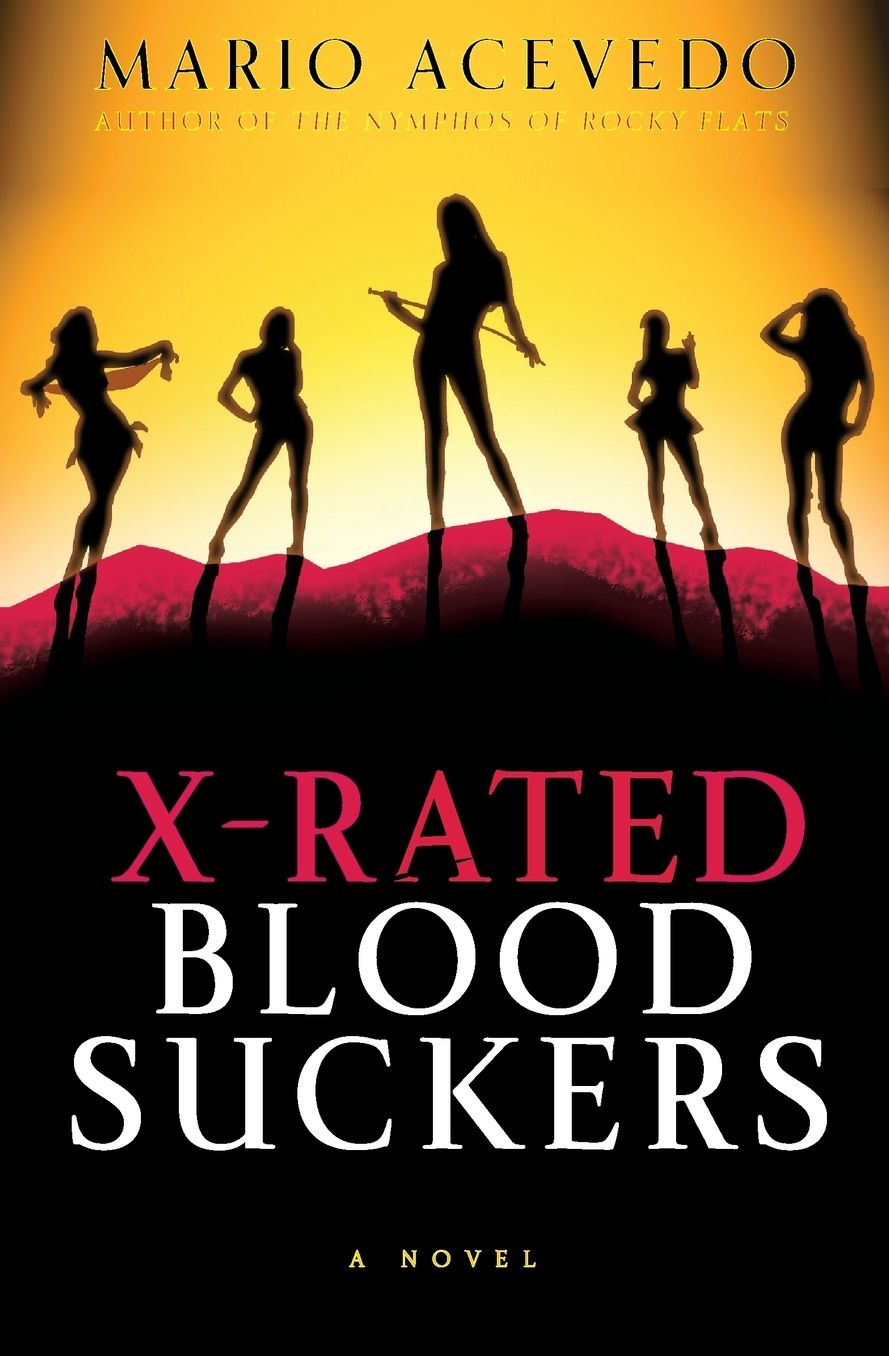 X-Rated Bloodsuckers (Felix Gomez Series #2)
