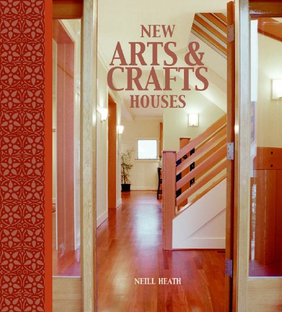 New Arts and Crafts Houses