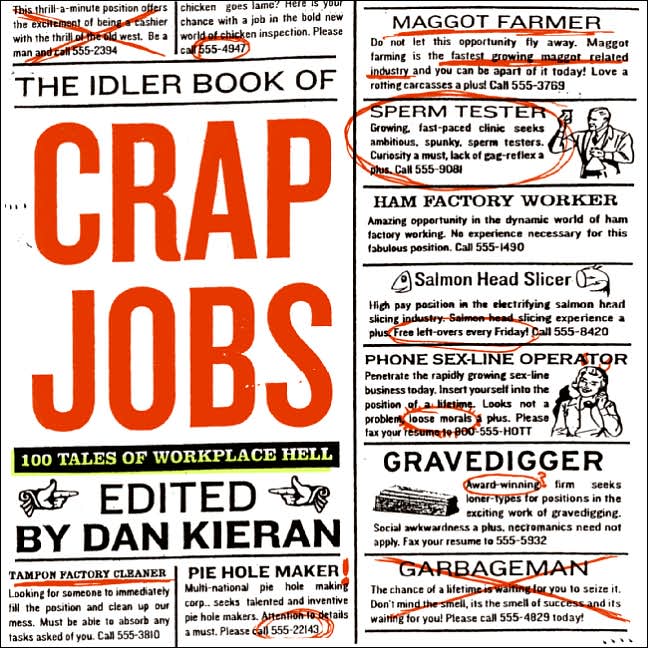 Crap Jobs: 100 Tales of Workplace Hell