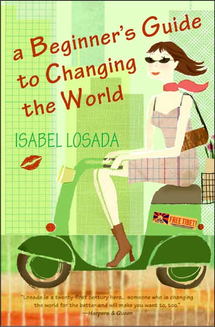 Beginner's Guide to Changing the World