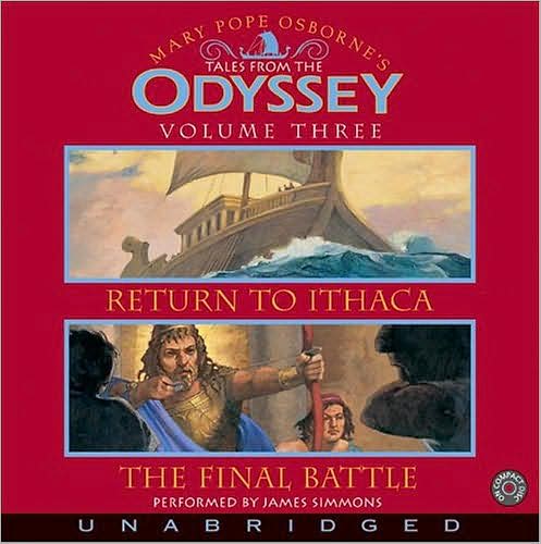 Return to Ithaca & The Final Battle: Tales from the Odyssey Series, Book 3