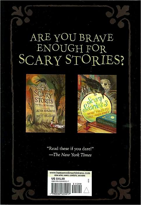 More Scary Stories to Tell in the Dark