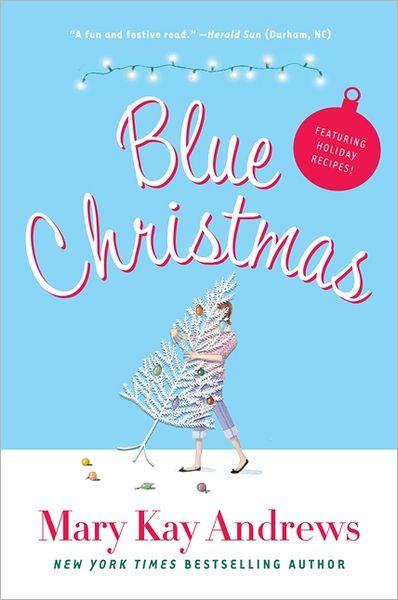 Blue Christmas (Weezie and Bebe Series #3)