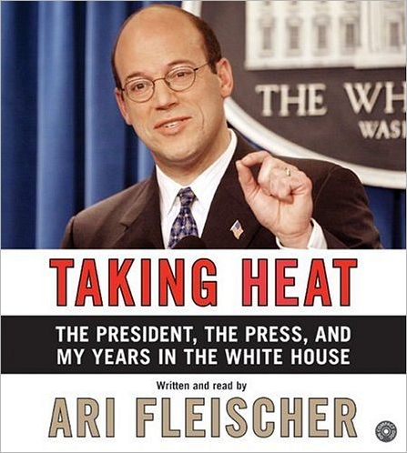 Taking Heat: The President, the Press, and My Years in the White House