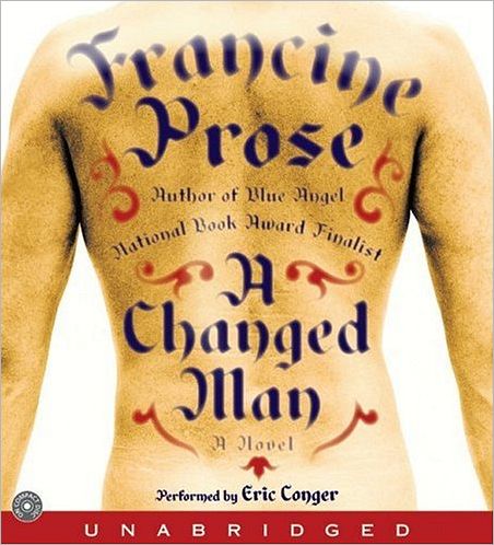 A Changed Man: A Novel