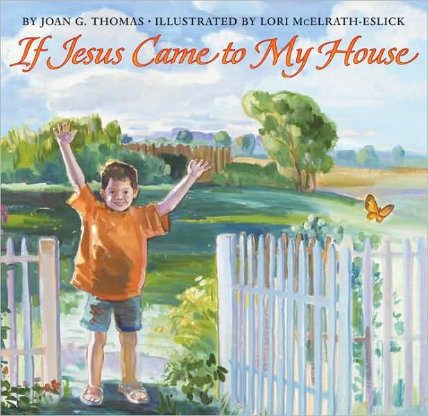 If Jesus Came to My House (Harper Blessings Series)