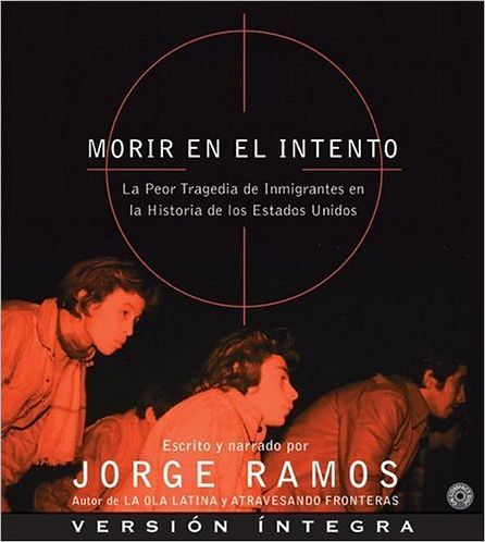 Morir en el Intento: La Peor Tragedia de Inmigrantes en la Historia de los Estados Unidos