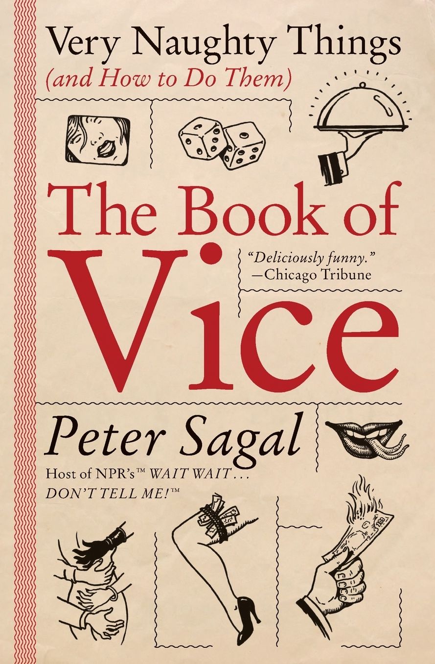 Book of Vice: Very Naughty Things (And How to Do Them)