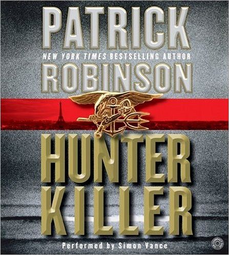 Hunter Killer (Admiral Arnold Morgan Series #8)