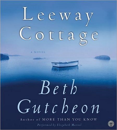 Leeway Cottage: A Novel