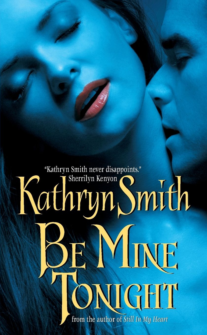 Be Mine Tonight (Brotherhood of the Blood Series #1)
