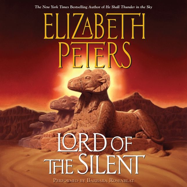 Lord of the Silent (Amelia Peabody Series #13)