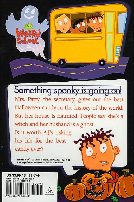 Mrs. Patty Is Batty! (My Weird School Series #13)