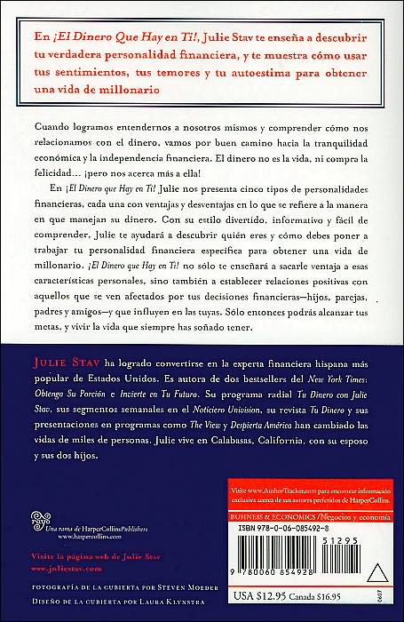 ¡El dinero que hay en ti!: Descubre tu personalidad financiera y vive como un millionario (The Money in You!: Discover Your Financial Personality and Live the Millionaire's Life)