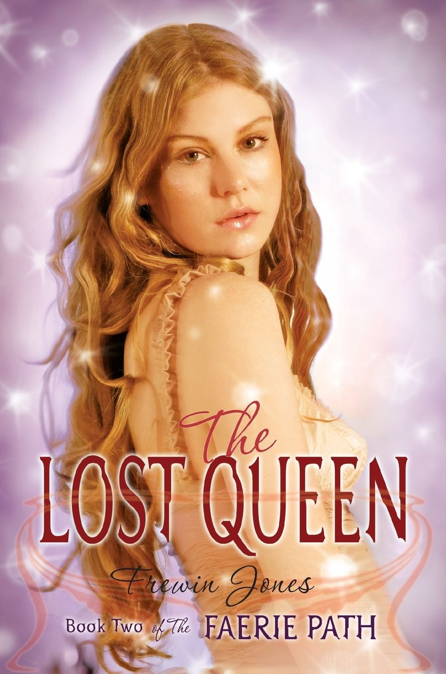 The Lost Queen (Faerie Path Series #2)