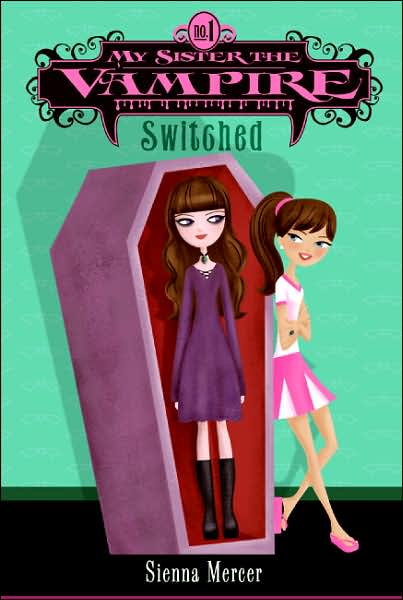 Switched (My Sister the Vampire Series #1)